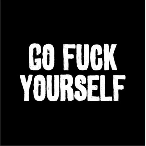 Go fuck yourself - How to say go fuck yourself in Spanish Spanish Translation vete a la mierda Find more words! Use * for blank tiles (max 2) Advanced Search Advanced Search Use * for blank spaces Advanced Search Advanced Word Finder See Also in English yourself pronoun ...